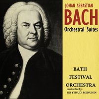 Bath Festival Orchestra & Yehudi Menuhin & Johann Sebastian Bach - Suite No. 2 in B Minor, BWV 1067: VII. Badinerie