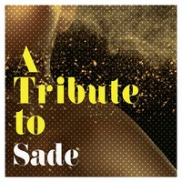 A Tribute to Sade