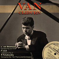 Van Cliburn & Ференц Лист - Три ноктюрна, "Грёзы любви", S. 541: No. 3 ля-бемоль мажор