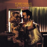 Robbie Williams & Nicole Kidman - Somethin' Stupid