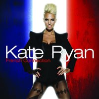 Kate Ryan - Ella, elle l'a