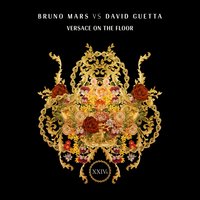 Versace on the Floor (Bruno Mars vs. David Guetta)